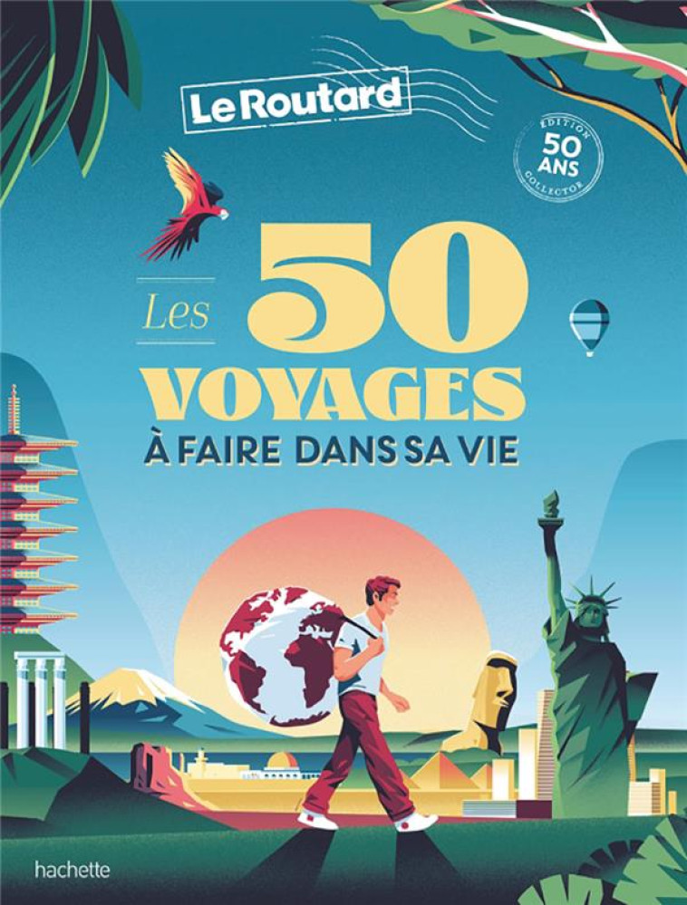 50 VOYAGES A FAIRE DANS SA VIE - XXX - HACHETTE