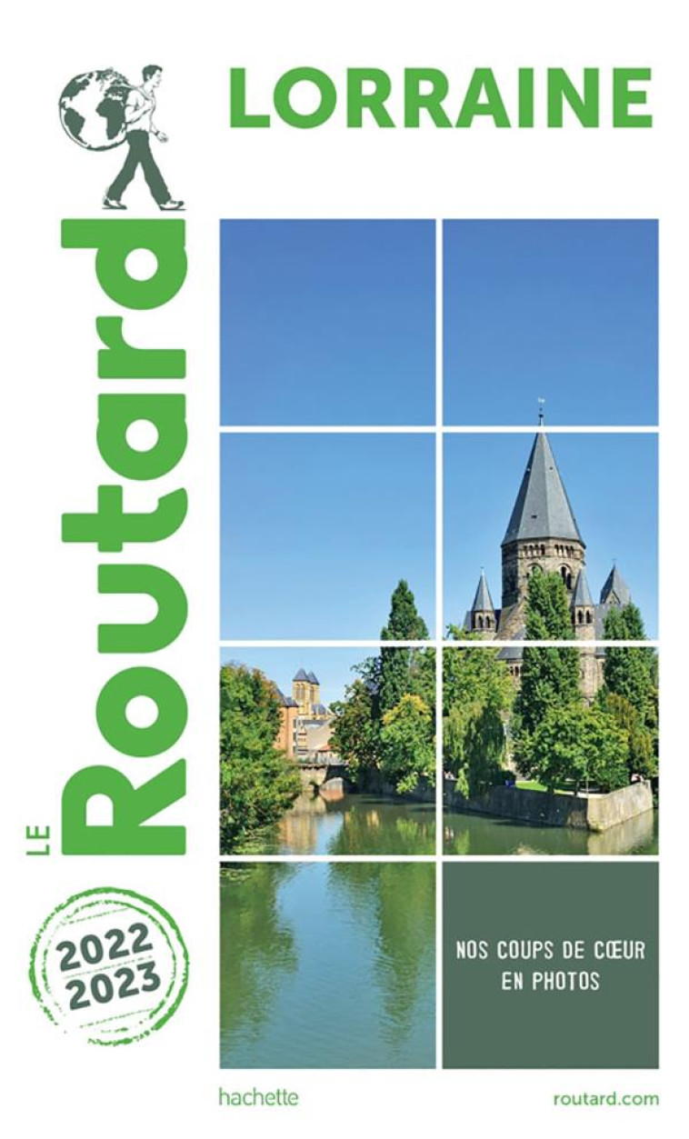 GUIDE DU ROUTARD LORRAINE 2022/23 - XXX - HACHETTE