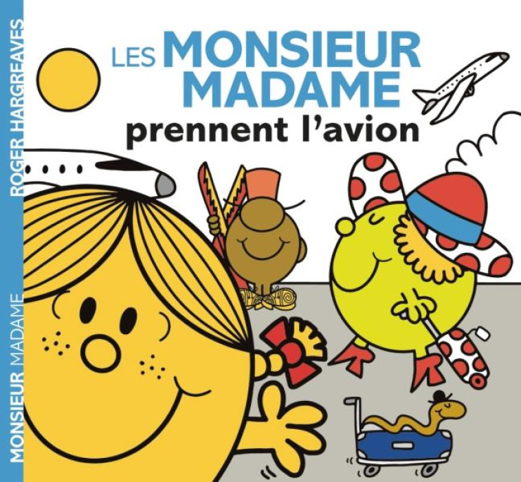 LES MONSIEUR MADAME PRENNENT L'AVION - HARGREAVES ADAM - HACHETTE