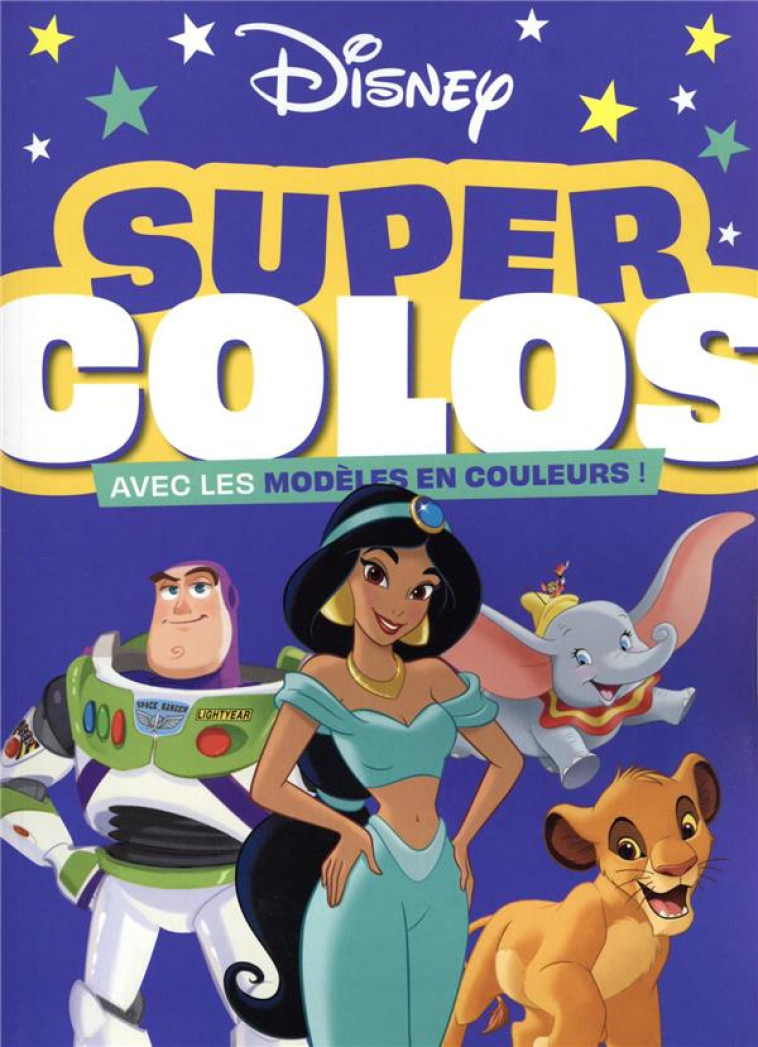 SUPER COLOS DISNEY AVEC MODELES EN COULEURS - XXX - HACHETTE