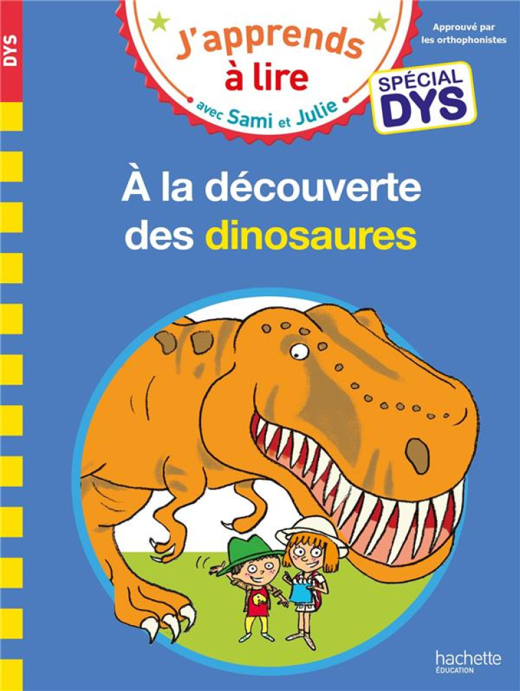 A LA DECOUVERTE DES DINOSAURES SPECIAL DYS - MASSONAUD/VIRON - HACHETTE