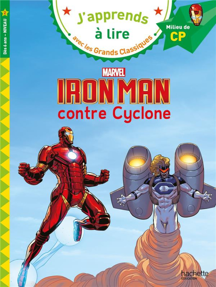 IRON MAN CONTRE CYCLONE CP NIVEAU 2 - ALBERTIN/VIRON - HACHETTE