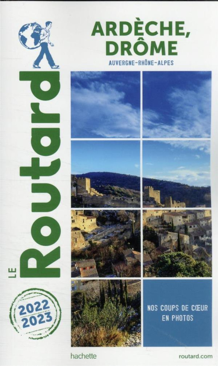 GUIDE DU ROUTARD ARDECHE, DROME 2022/23 - XXX - HACHETTE