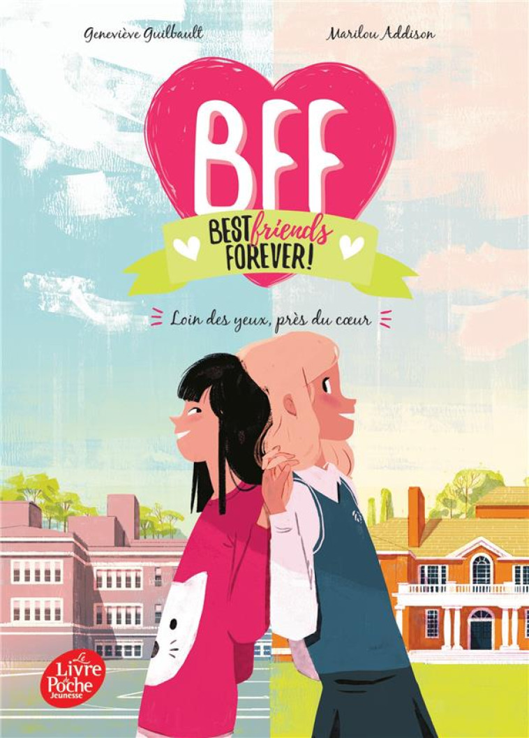 BFF BEST FRIENDS FOREVER T01 - GUIBAULT/ADDISON - HACHETTE