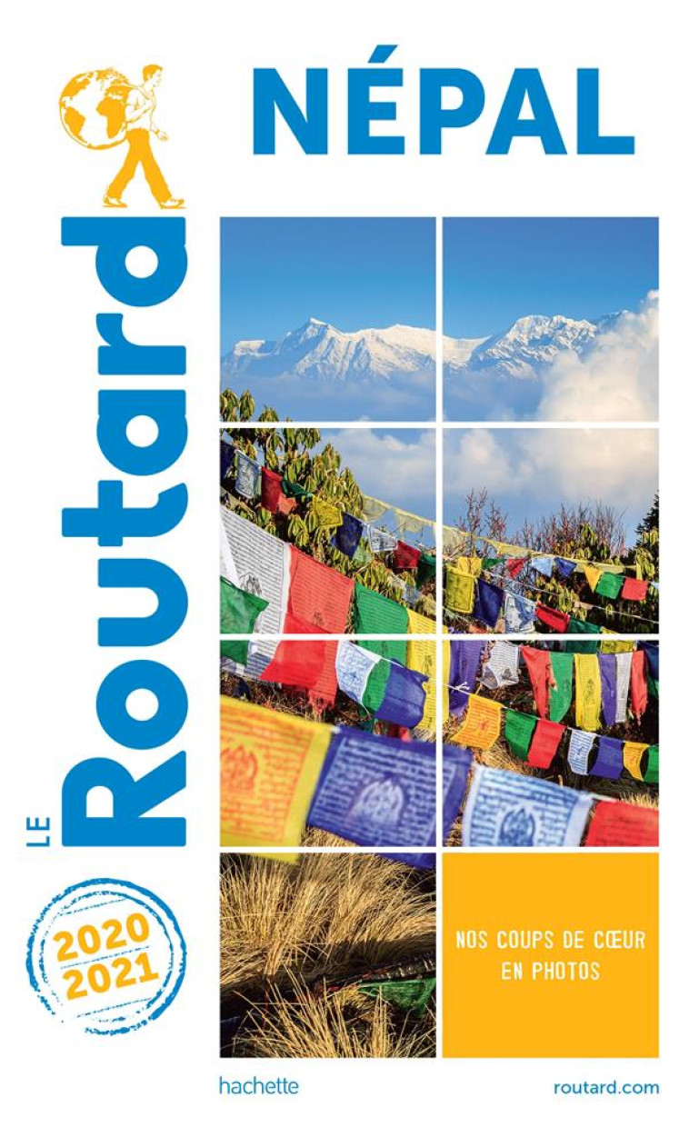 GUIDE DU ROUTARD NEPAL 2020/21 - XXX - HACHETTE