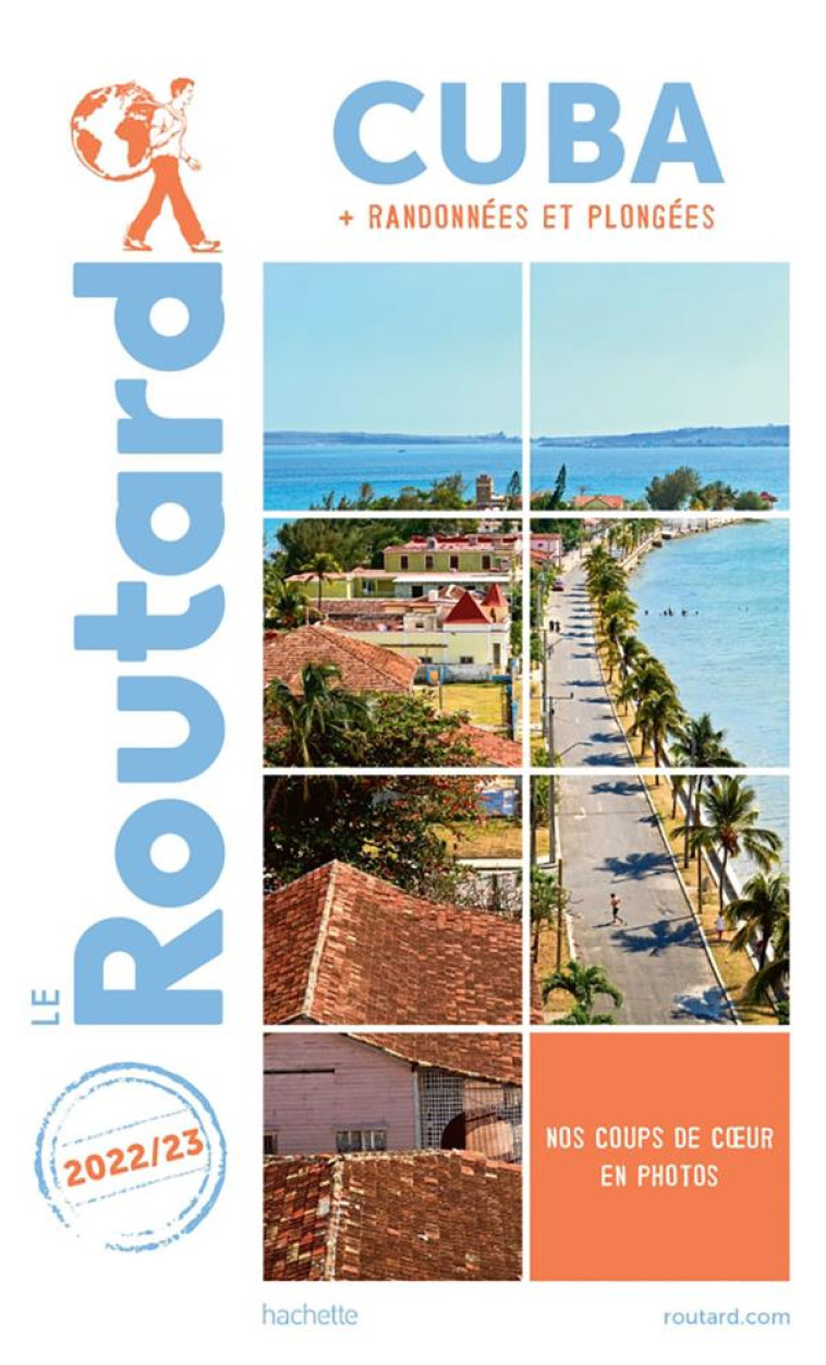 GUIDE DU ROUTARD CUBA 2022-23 - XXX - HACHETTE