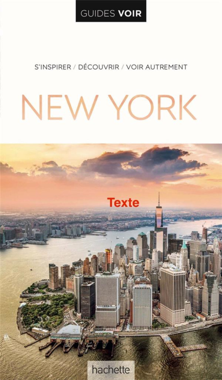 GUIDE VOIR NEW YORK - XXX - HACHETTE