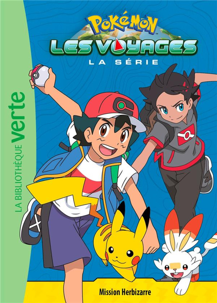 POKEMON LES VOYAGES T02 MISSION HERBIZARRE - XXX - HACHETTE