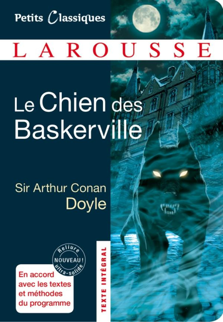 LE CHIEN DES BASKERVILLE - DOYLE ARTHUR CONAN - LAROUSSE