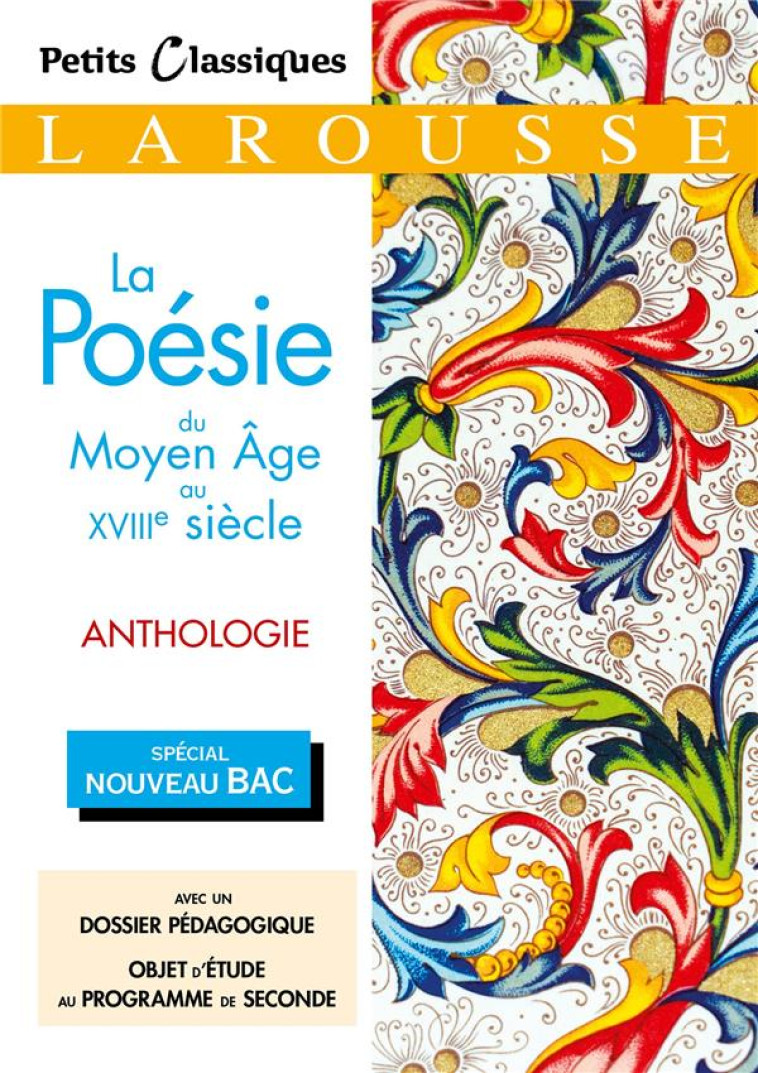 LA POESIE DU MOYEN AGE AU XVIIIEME SIECLE - COLLECTIF - LAROUSSE