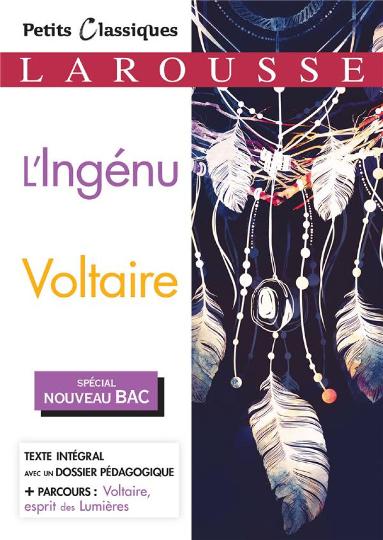 L'INGENU BAC 2020 - VOLTAIRE - LAROUSSE