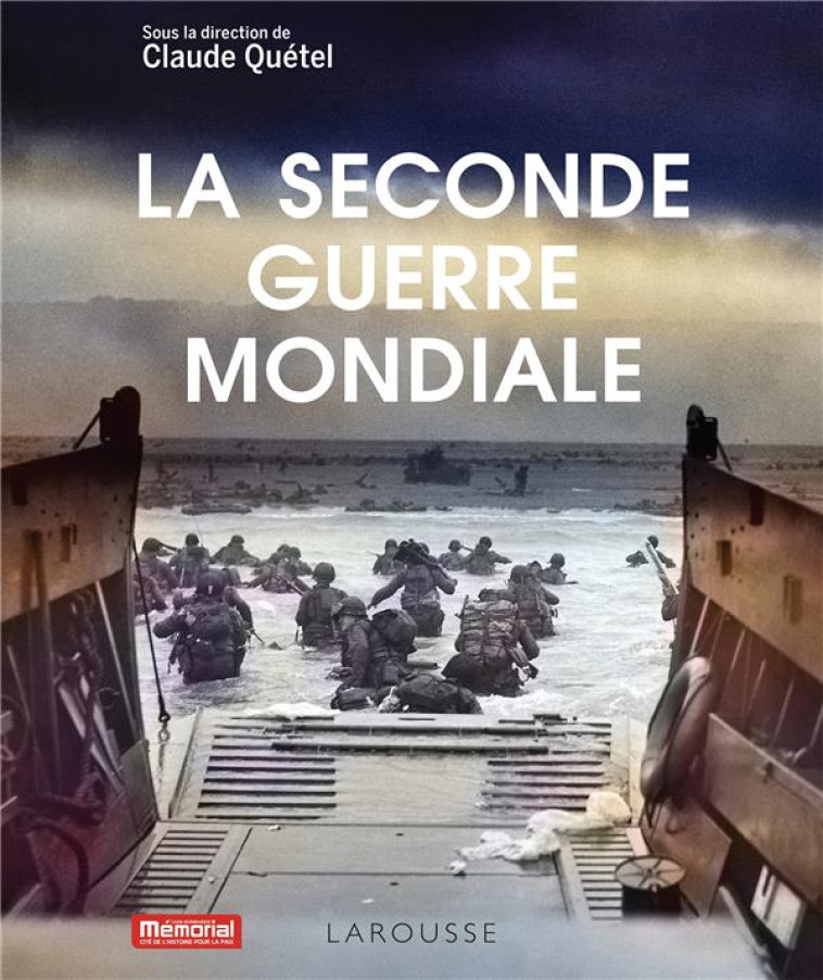 LA SECONDE GUERRE MONDIALE - VIART JEAN-PAUL - LAROUSSE