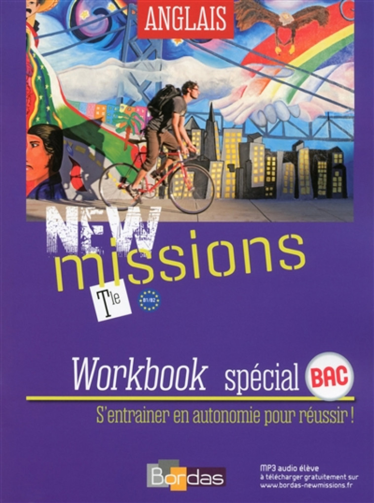 NEW MISSIONS ANGLAIS TLE 2016 WORBOOK ELEVE - LANSONNEUR SERAPHINE - Bordas