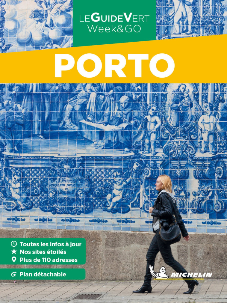 GUIDE VERT WEEK&GO PORTO - XXX - MICHELIN