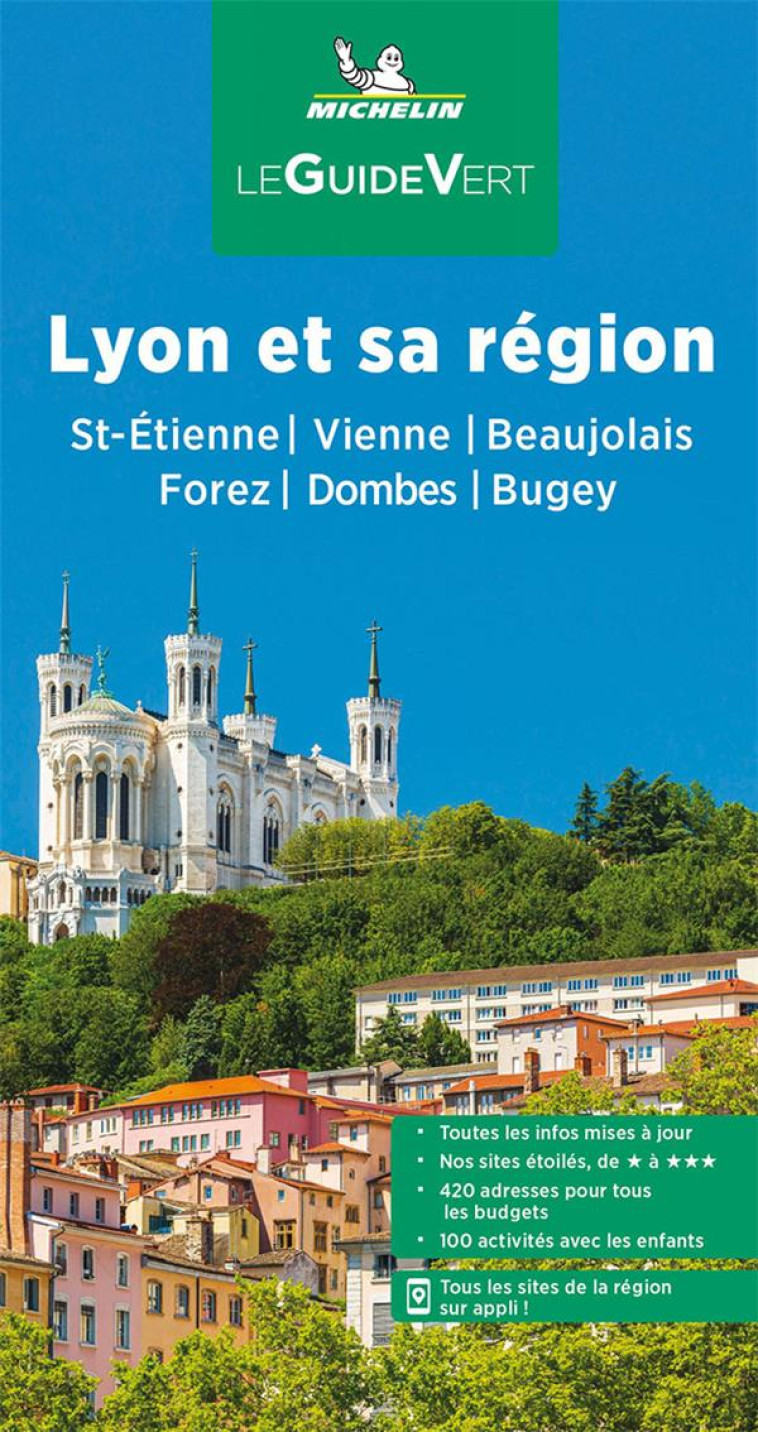 GUIDE VERT LYON ET SA REGION - XXX - MICHELIN