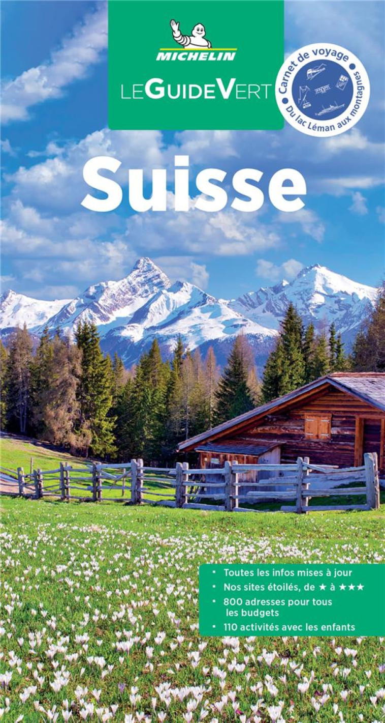 GUIDE VERT SUISSE - XXX - MICHELIN