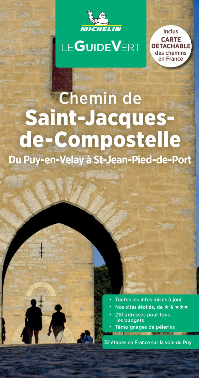 GUIDE VERT CHEMIN DE SAINT-JACQUES-DE-COMPOSTELLE - XXX - MICHELIN