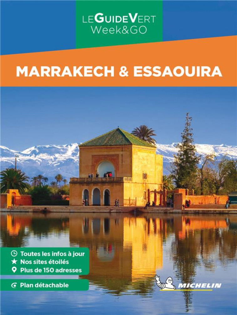 GUIDE VERT WEEK&GO MARRAKECH & ESSAOUIRA - XXX - MICHELIN