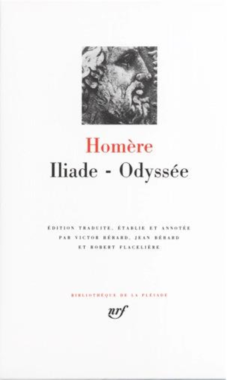 ILIADE / ODYSSEE - HOMERE - GALLIMARD