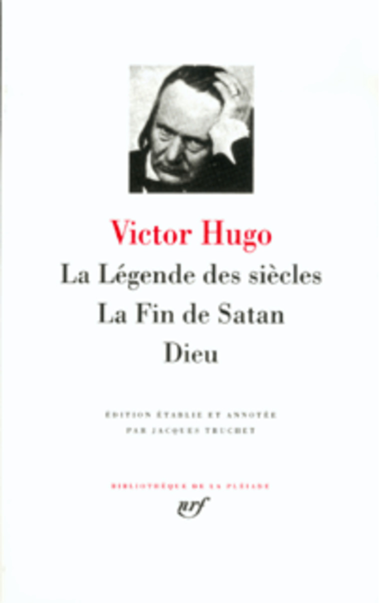 LA LEGENDE DES SIECLES / LA FIN DE SATAN - HUGO VICTOR - GALLIMARD