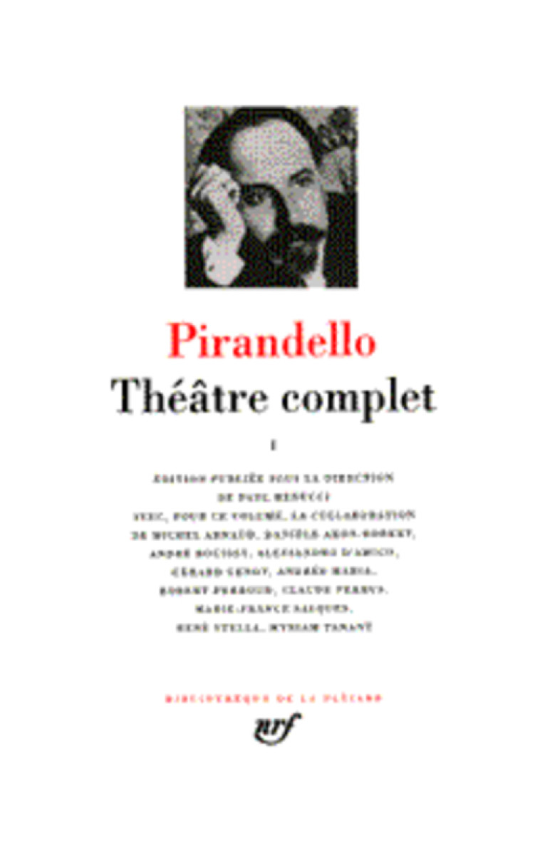 THEATRE COMPLET T1 - PIRANDELLO LUIGI - GALLIMARD