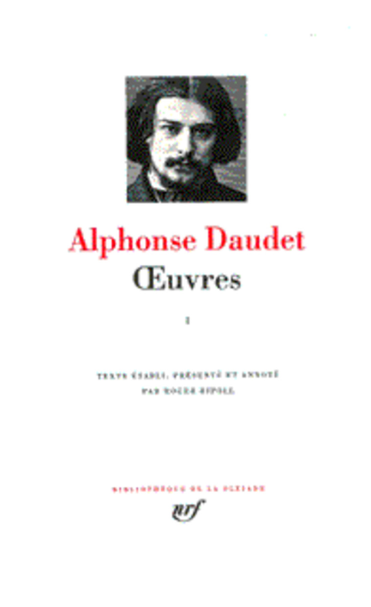 OEUVRES T1 - DAUDET ALPHONSE - GALLIMARD