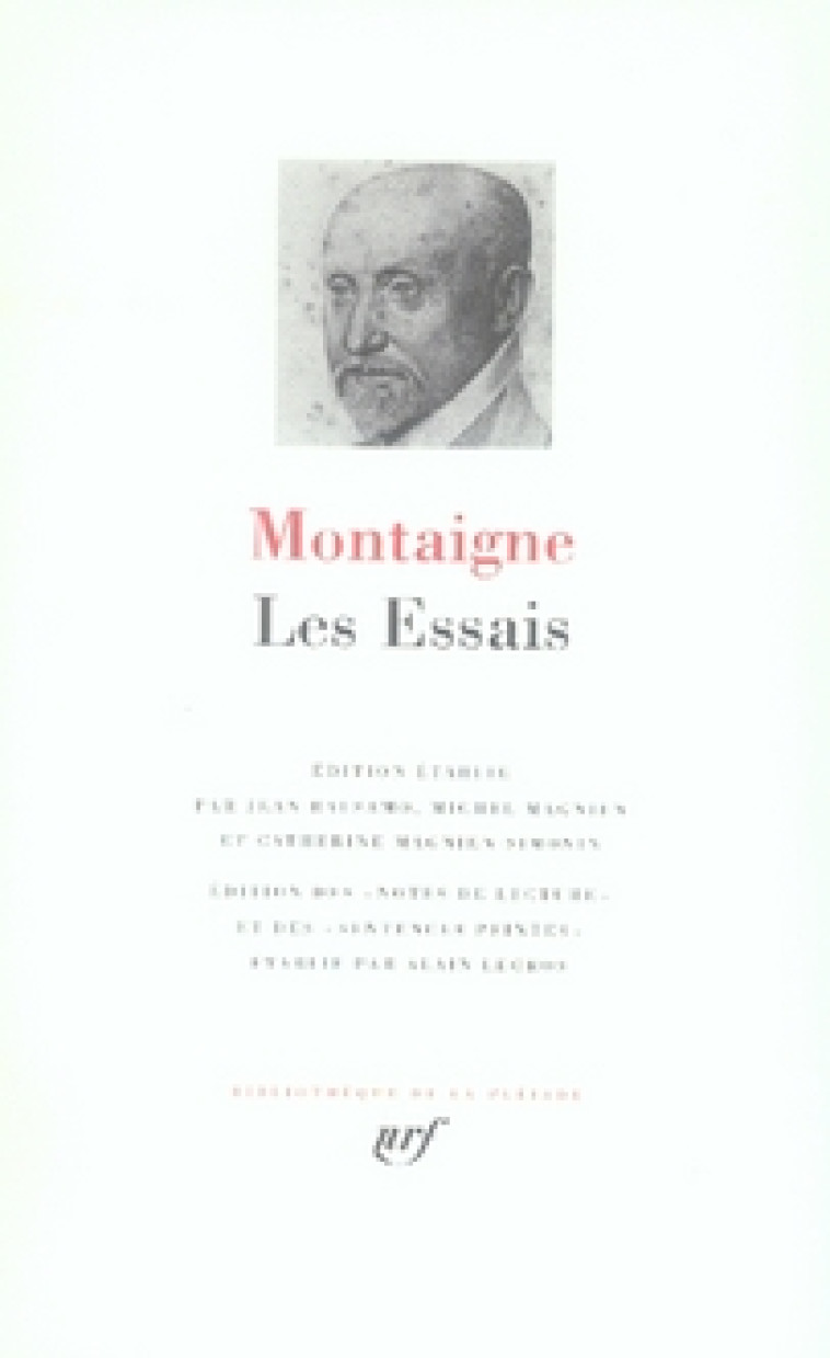 ESSAIS - MONTAIGNE MICHEL DE - GALLIMARD