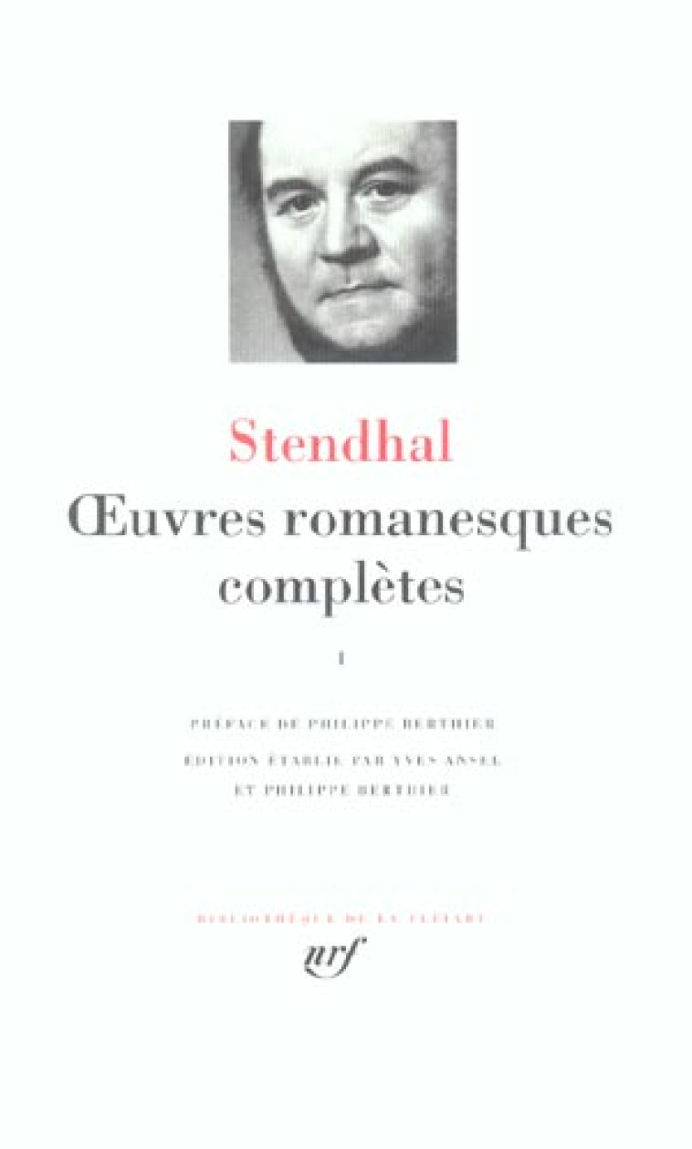 OEUVRES ROMANESQUES COMPLETES T1 - STENDHAL/BERTHIER - GALLIMARD