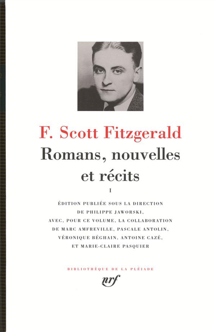 ROMANS, NOUVELLES ET RECITS T1 - FITZGERALD F S. - GALLIMARD