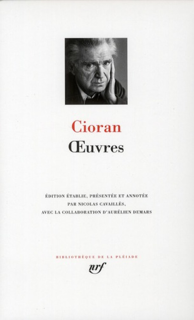 OEUVRES - CIORAN - GALLIMARD