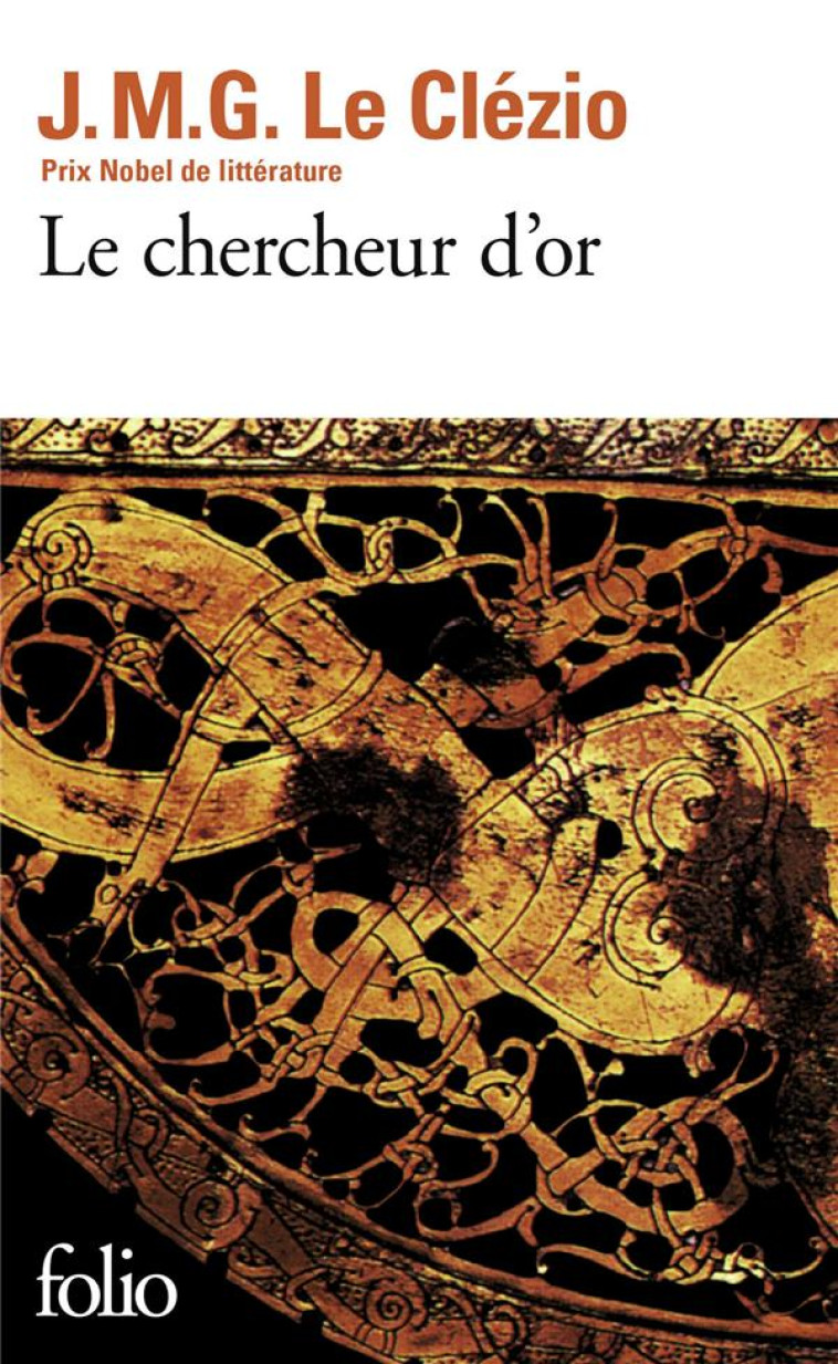 LE CHERCHEUR D'OR - LE CLEZIO J. M. G. - GALLIMARD