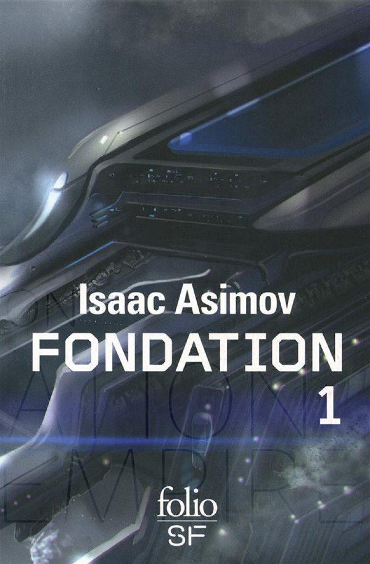 LE CYCLE DE FONDATION T1 INTEGRALE - ASIMOV ISAAC - Gallimard