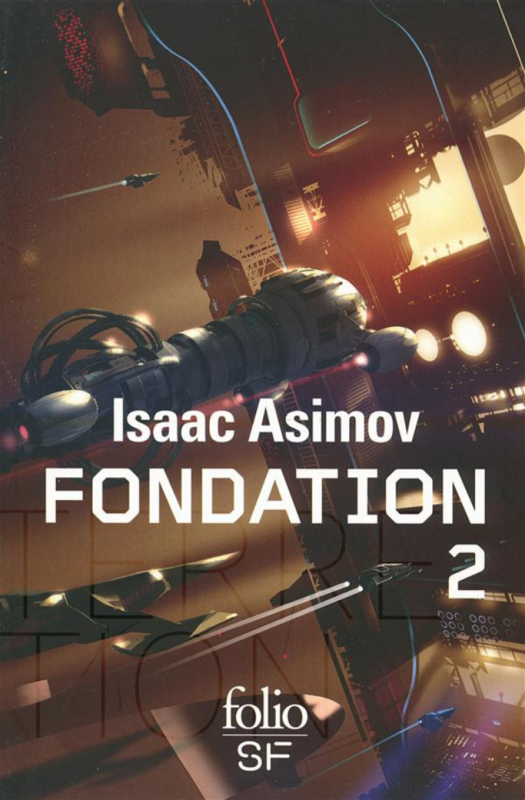 LE CYCLE DE FONDATION T2 INTEGRALE - ASIMOV ISAAC - Gallimard