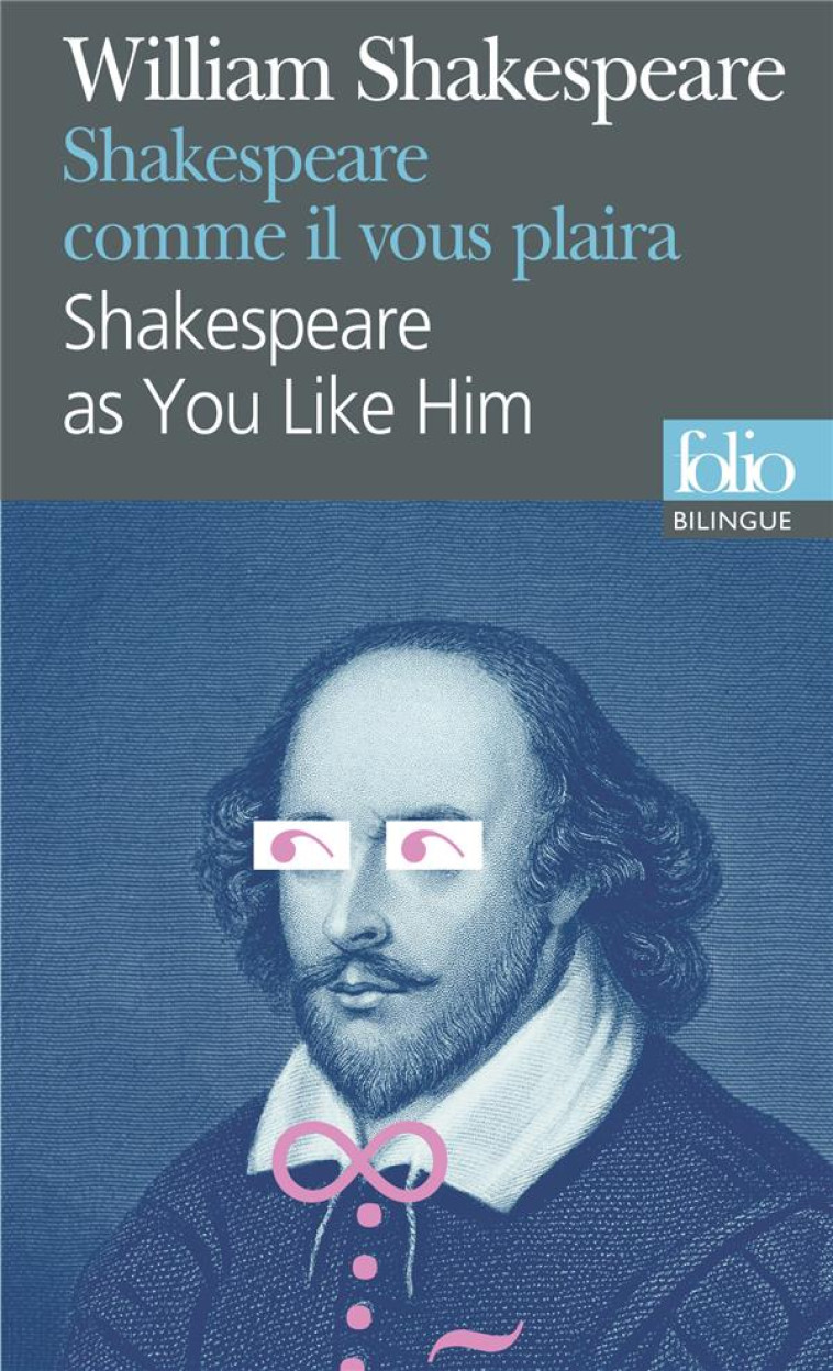 SCENES CELEBRES/FAMOUS SCENES - T199 - SHAK ESPEARE COMME IL VOUS PLAIRA/SHAKESPEARE AS - SHAKESPEARE WILLIAM - Gallimard