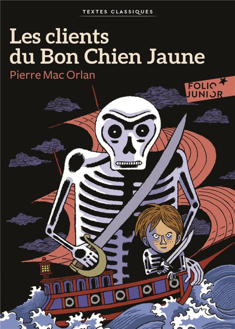 LES CLIENTS DU BON CHIEN JAUNE TEXTES CLASSIQUES - MAC ORLAN PIERRE - Gallimard-Jeunesse