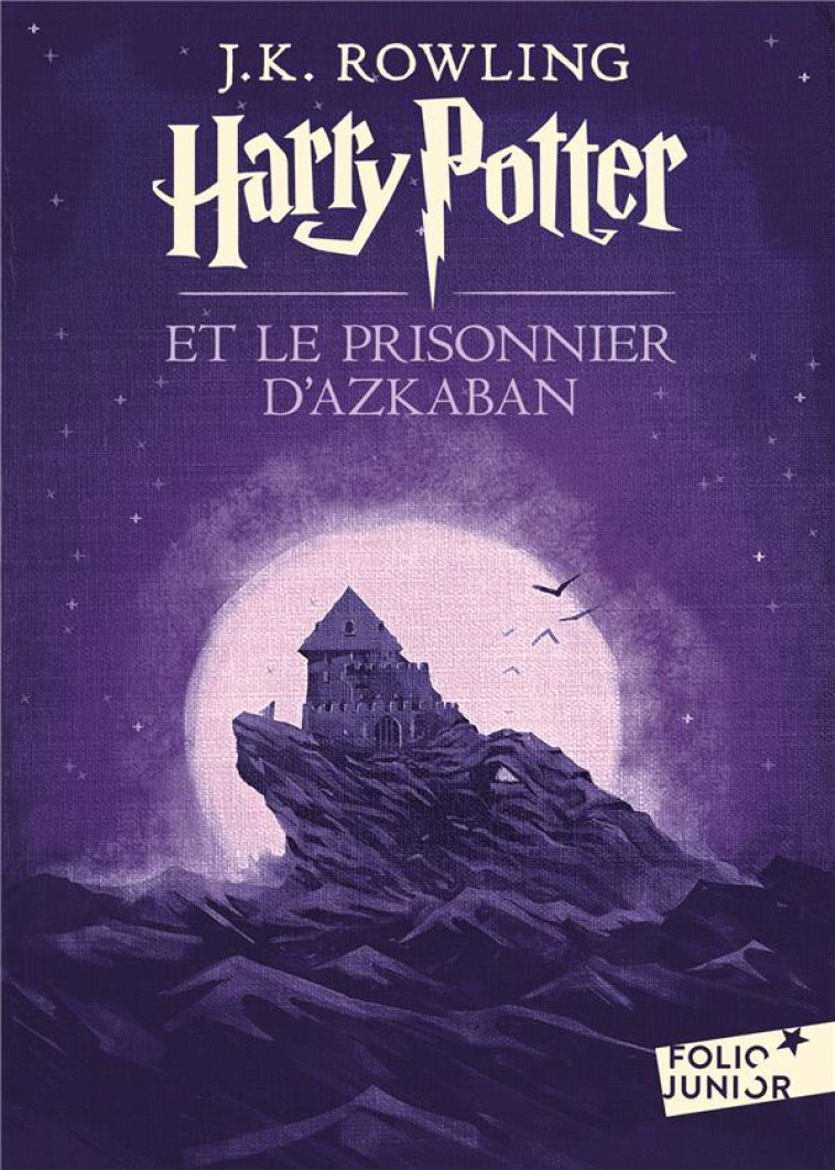 HARRY POTTER ET LE PRISONNIER D'AZKABAN - ROWLING J.K. - Gallimard-Jeunesse