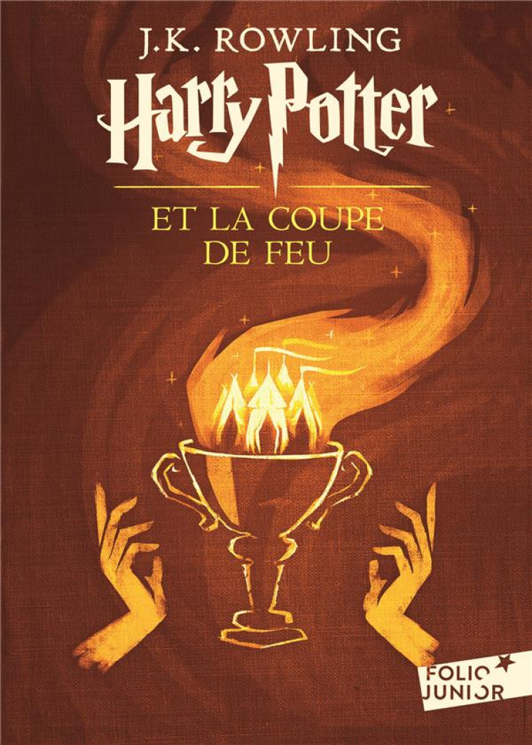 HARRY POTTER ET LA COUPE DE FEU - ROWLING J.K. - Gallimard-Jeunesse