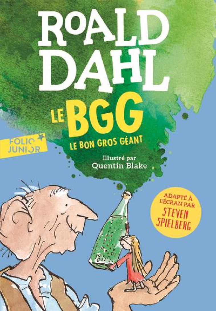 LE BON GROS GEANT - DAHL/BLAKE - Gallimard-Jeunesse