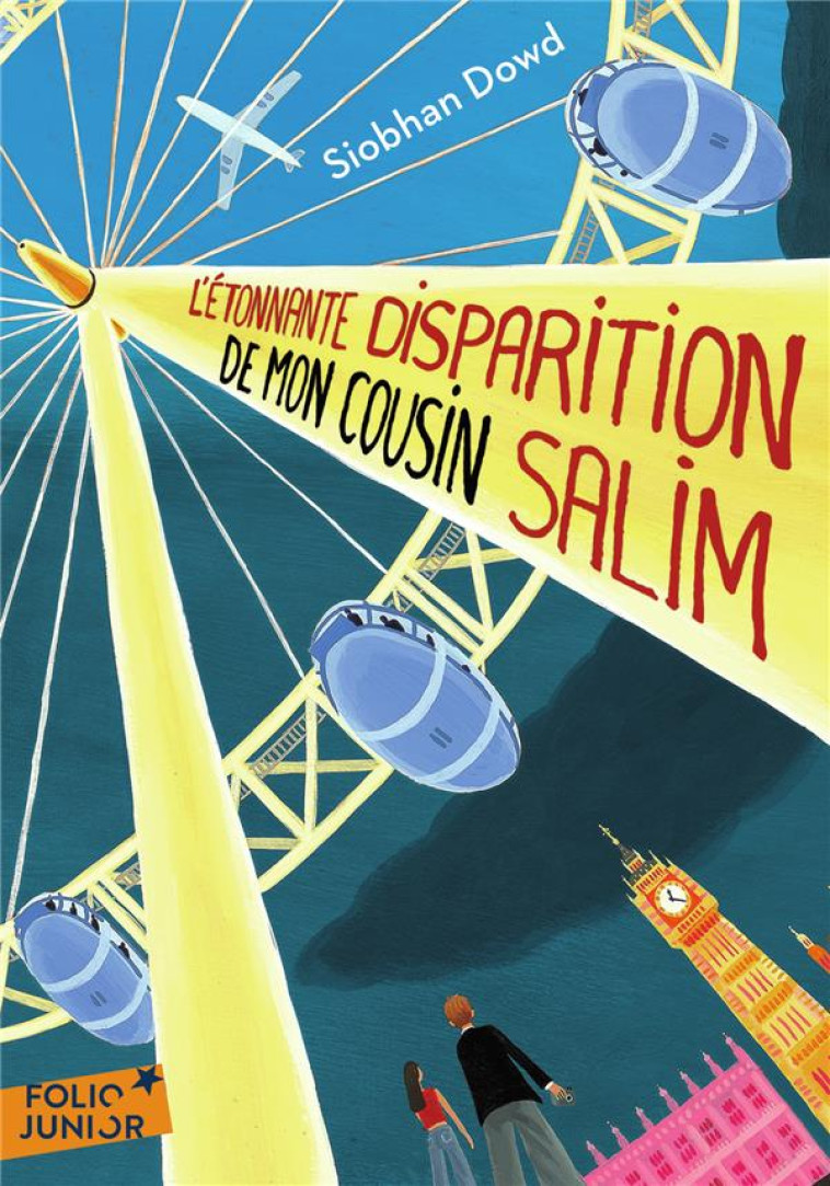 L'ETONNANTE DISPARITION DE MON COUSIN SALIM - DOWD SIOBHAN - GALLIMARD