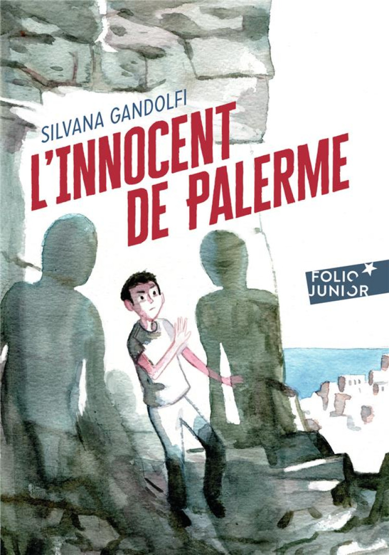 L'INNOCENT DE PALERME - GANDOLFI SILVANA - Gallimard-Jeunesse