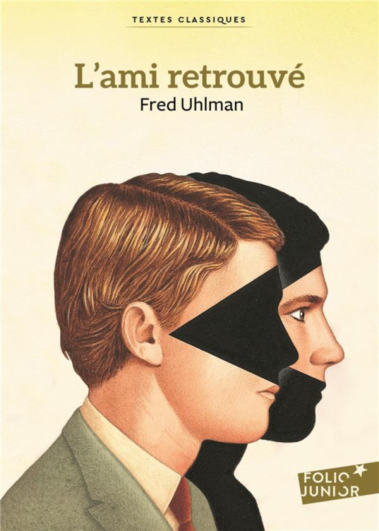 L'AMI RETROUVE - UHLMAN FRED - Gallimard-Jeunesse