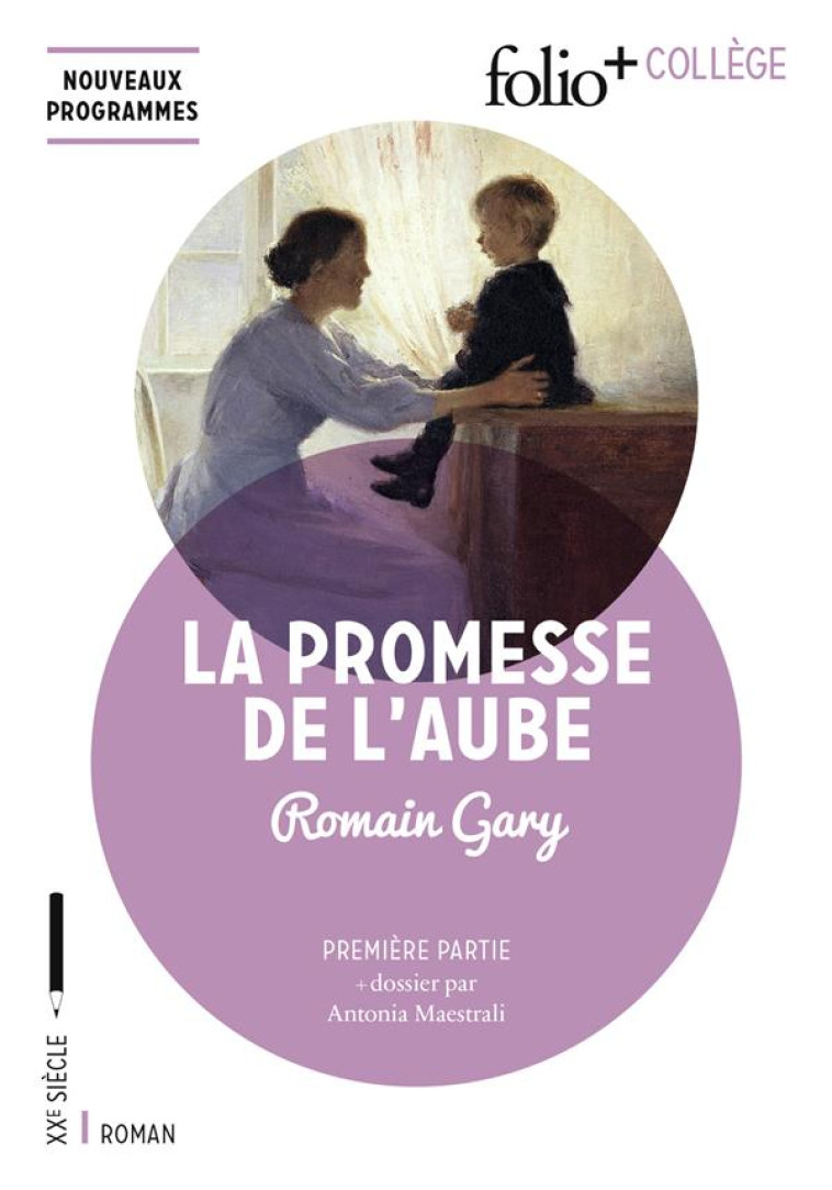 LA PROMESSE DE L'AUBE (PREMIERE PARTIE) - GARY ROMAIN - GALLIMARD