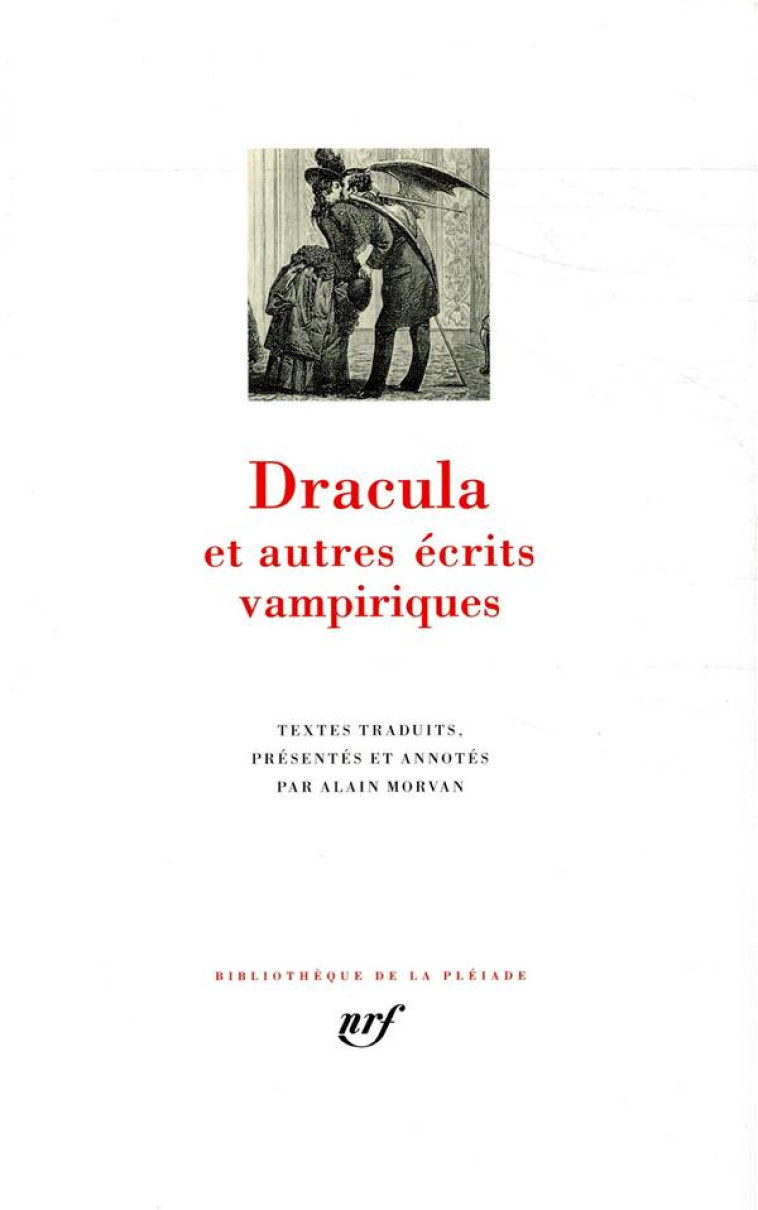 DRACULA ET AUTRES ECRITS VAMPIRIQUES - COLLECTIF - GALLIMARD