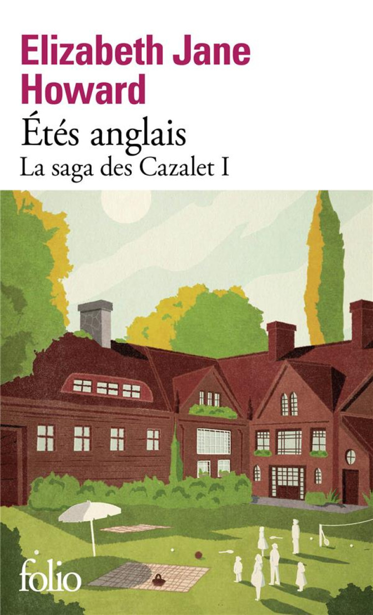 LA SAGA DES CAZALET T01 ETES ANGLAIS - HOWARD E J. - GALLIMARD