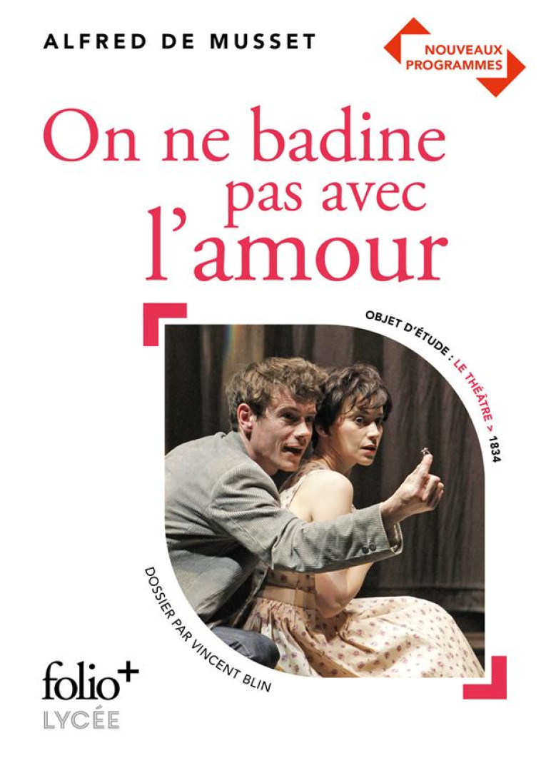 ON NE BADINE PAS AVEC L'AMOUR - MUSSET ALFRED DE - GALLIMARD