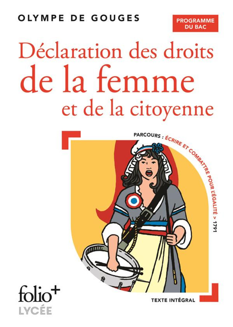 DECLARATION DES DROITS DE LA FEMME ET DE LA CITOYENNE - BAC 2022 - GOUGES OLYMPE DE - GALLIMARD