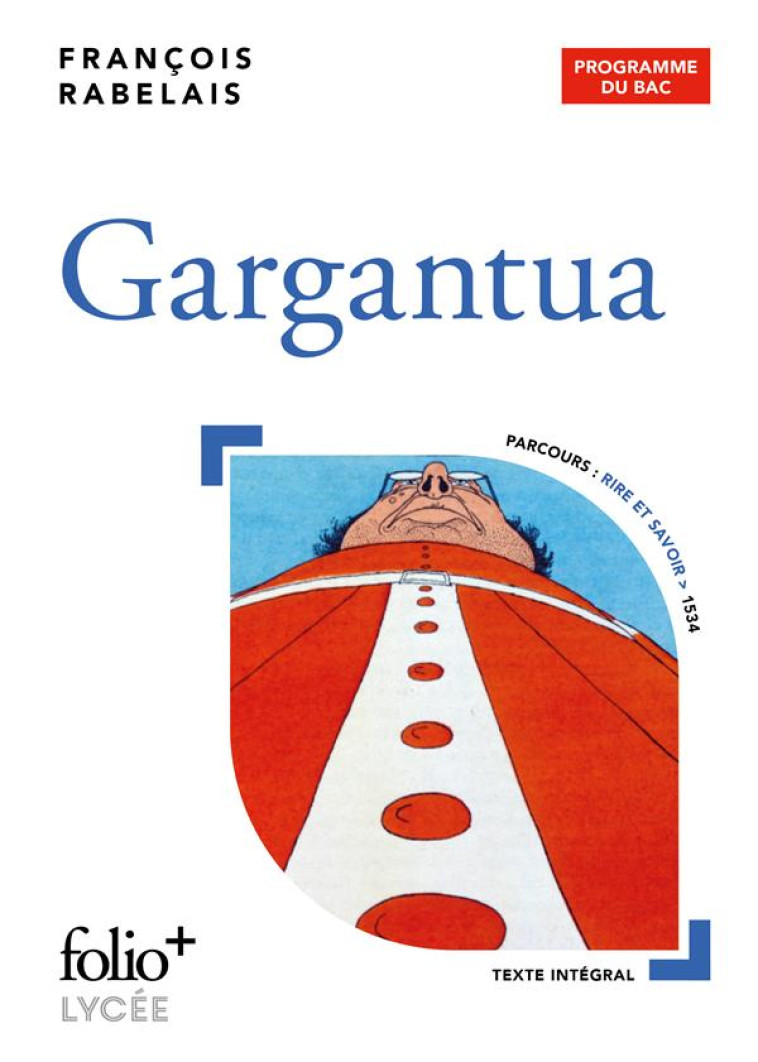 GARGANTUA BAC 2022 - RABELAIS FRANCOIS - GALLIMARD