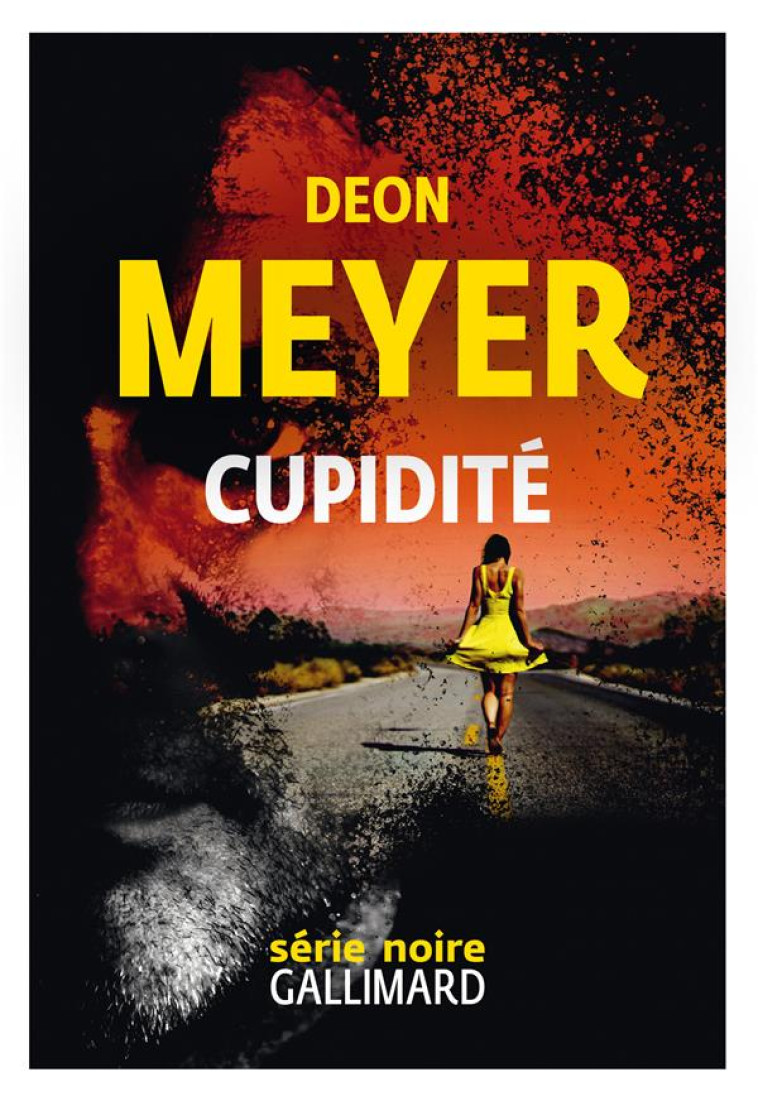 DESIR ET CUPIDITE - MEYER DEON - GALLIMARD