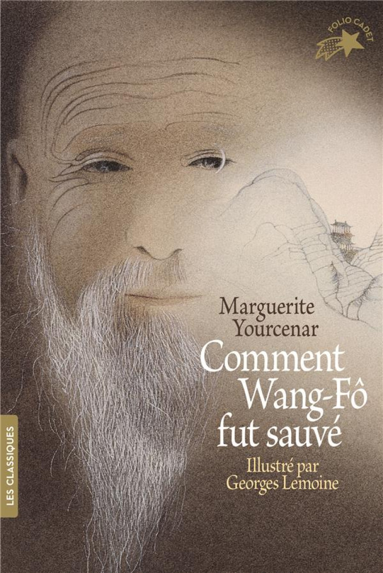 COMMENT WANG FO FUT SAUVE - YOURCENAR/LEMOINE - GALLIMARD