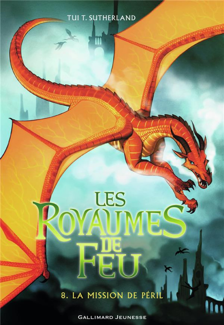 LES ROYAUMES DE FEU 8 - SUTHERLAND TUI T. - GALLIMARD